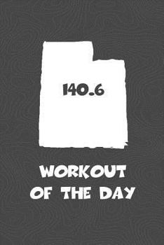 Paperback Workout of the Day: Utah Workout of the Day Log for tracking and monitoring your training and progress towards your fitness goals. A great Book