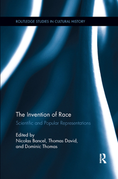Paperback The Invention of Race: Scientific and Popular Representations Book
