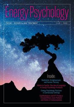 Paperback Energy Psychology Journal, 11(1): Theory, Research, and Treatment Book