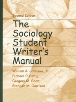 Paperback The Sociology Student Writer's Manual (2nd Edition) Book