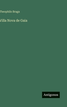 Hardcover Villa Nova de Gaia [Portuguese] Book