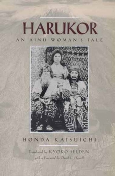 Paperback Harukor: An Ainu Woman's Tale Book