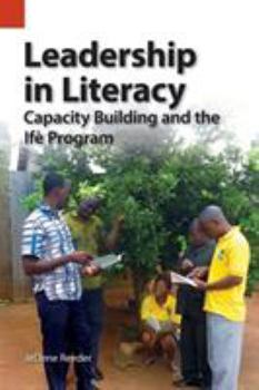 Paperback Leadership in Literacy: Capacity Building and the Ifè Program Book
