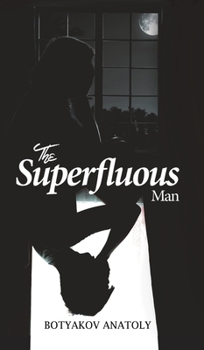 Hardcover The Superfluous Man Book