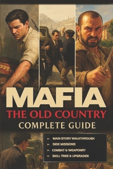 Paperback Mafia: The Old Country Complete Guide to Story, Endings, Skills, Factions & Secrets (Latest Update) Book