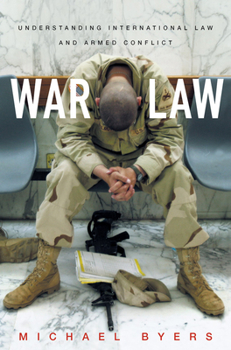 Paperback War Law: Understanding International Law and Armed Conflict Book
