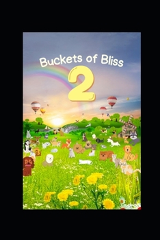 Paperback Buckets of Bliss 2 Book