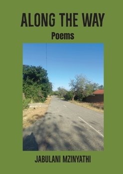 Paperback Along the Way: Poems Book