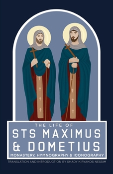 Paperback The Life of Sts Maximus and Dometius [Large Print] Book