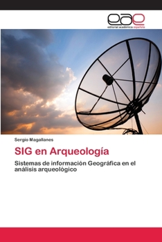 Paperback SIG en Arqueología [Spanish] Book