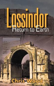 Paperback Lossindor - Return to Earth Book