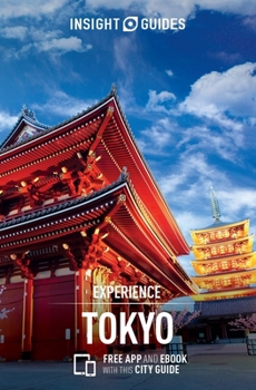 Paperback Insight Guides Experience Tokyo (Travel Guide with Free Ebook) Book