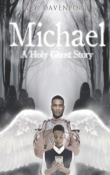 Paperback Michael: A Holy Ghost Story Book