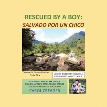 Paperback Rescued By a Boy: Salvado Por Un Chico Book