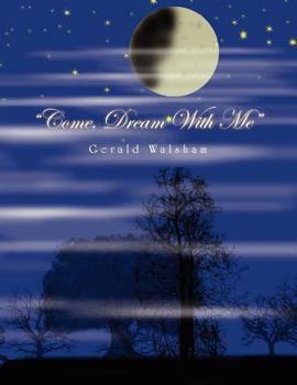 Paperback ''Come, Dream with Me'' Book