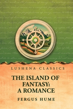 The Island of Fantasy: A Romance