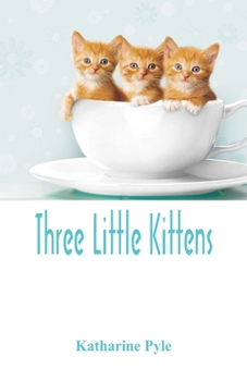 Paperback Three Little Kittens Book