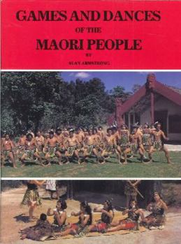 Hardcover Games and Dances of the Maori People Book