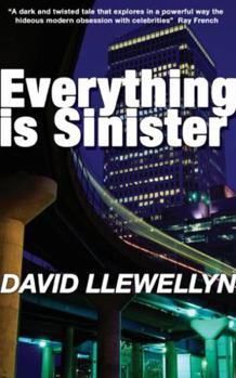 Paperback Everything Is Sinister Book