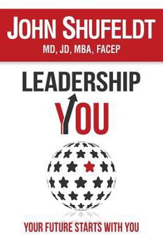 Paperback LeadershipYOU: Your Future Starts With You Book