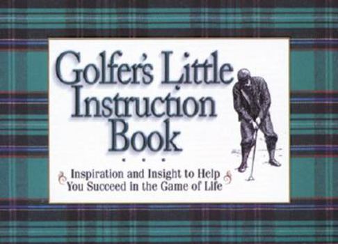 Paperback Golfer's Little Instruction Book
