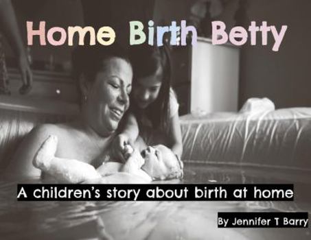 Paperback Home Birth Betty Book