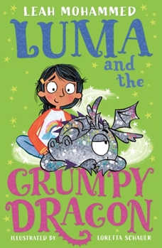 Paperback Luma and the Grumpy Dragon: Book 3 Book