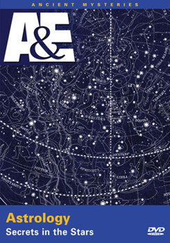 Ancient Mysteries - Astrology: Secrets in the Stars
