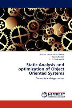 Paperback Static Analysis and optimization of Object Oriented Systems Book