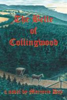 Paperback The Belle of Collingwood Book