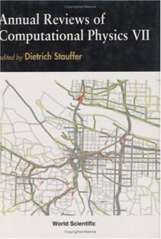 Hardcover Annual Reviews of Computational Physics VII Book