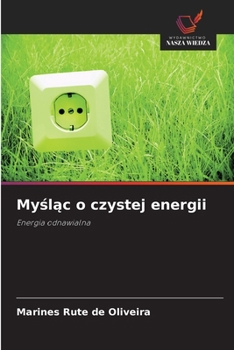 Paperback Myśląc o czystej energii [Polish] Book