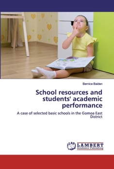 Paperback School resources and students' academic performance Book