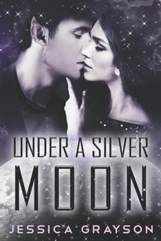 Paperback Under A Silver Moon: Vampire Alien Romance Book