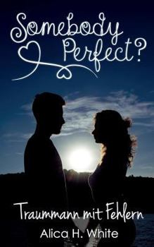 Paperback Somebody Perfect?: Traummann mit Fehlern [German] Book