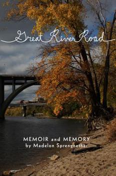 Paperback Great River Road: Memoir and Memory Book