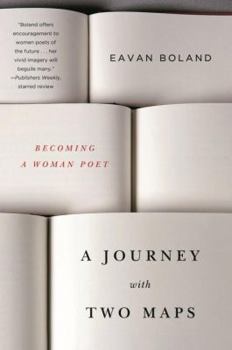 Paperback A Journey with Two Maps: Becoming a Woman Poet Book
