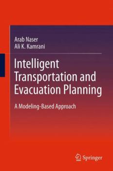 Paperback Intelligent Transportation and Evacuation Planning: A Modeling-Based Approach Book