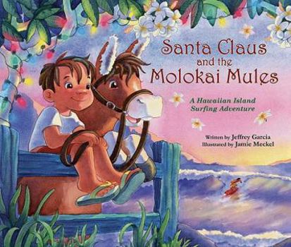 Hardcover Santa Claus and the Molokai Mules Book