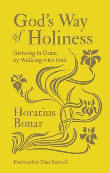 Hardcover God's Way of Holiness: Growing in Grace by Walking with God Book