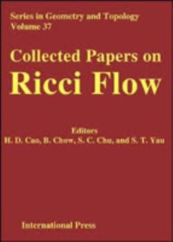Hardcover Collected Papers on Ricci Flow Book