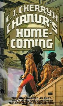 Chanur's Homecoming - Book #4 of the Chanur