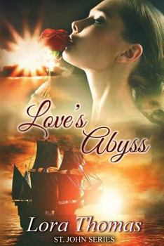 Love's Abyss - Book #1 of the St. John