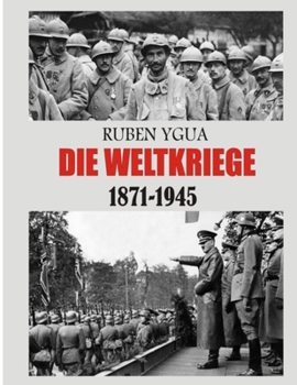 Paperback Die Weltkriege: 1871-1945 [German] Book