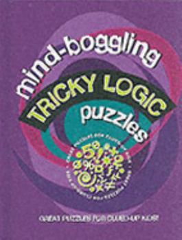 Hardcover Mind Boggling Tricky Logic Puzzles for Kids (Lagoon) Book