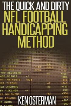 Paperback The Quick and Dirty NFL Football Handicapping Method [Large Print] Book