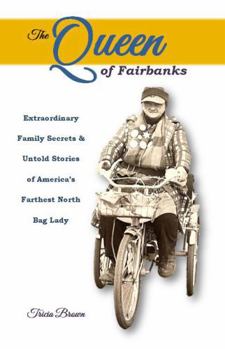 Paperback The Queen of Fairbanks Book
