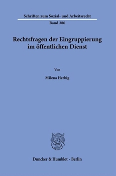 Paperback Rechtsfragen Der Eingruppierung Im Offentlichen Dienst [German] Book