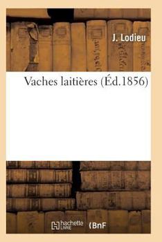 Paperback Vaches Laitières [French] Book
