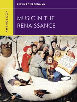 Paperback Anthology for Music in the Renaissance Book